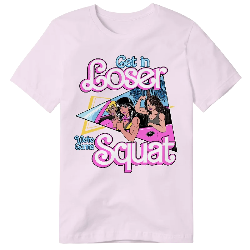 Comfortable Yoga Tops for Every Pose -Get In Loser, We're Gonna Squat (PINK PREMIUM OVERSIZED TEE)