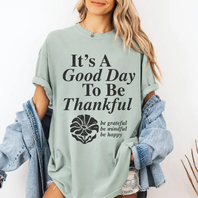 Yoga Tops for Flexibility and Balance -Good Day to be Thankful • Comfort Colors