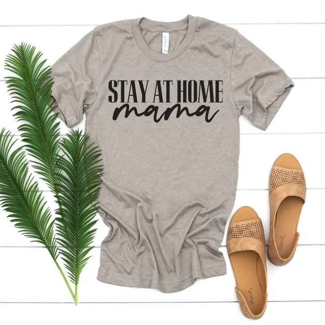 Versatile Yoga Tops -Stay at Home Mama • Tee